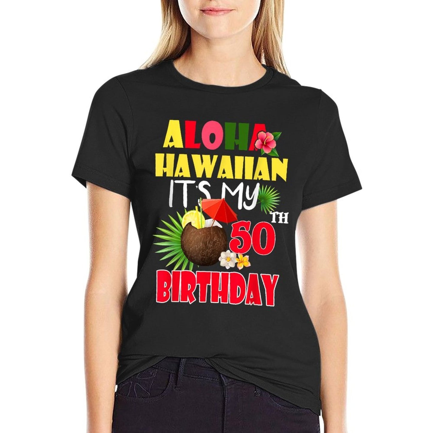 Aloha Hawaiian It's My 50th Birthday Party Summer Vacation  Breathable T-Shirt