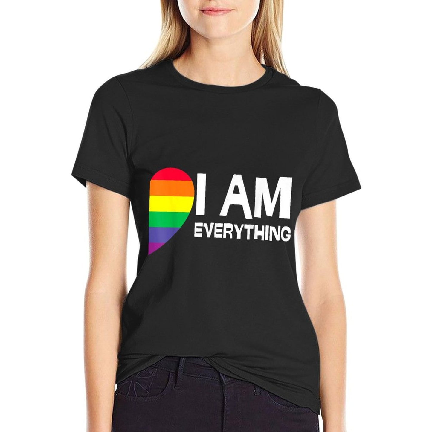 I Have Everything I Need I Am Everything Lesbian Couple LGBT  Versatile T-Shirt