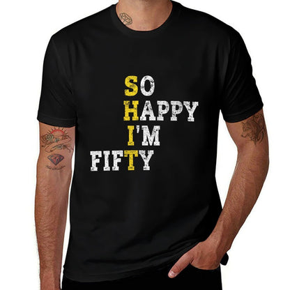 Womens So Happy I'm Fifty Gag 50 Years Old Funny 50th Birthday  Ribbed Collar T-Shirt