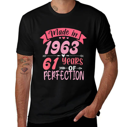 Made in 1963 61 Years Of Perfection Women Female Birthday  Classic T-Shirt