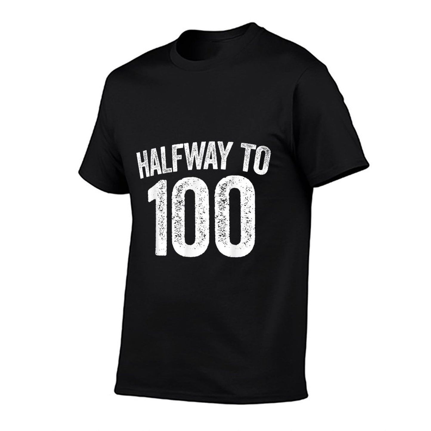 Halfway To 100 50th Birthday  Summer-ready Fabric T-Shirt