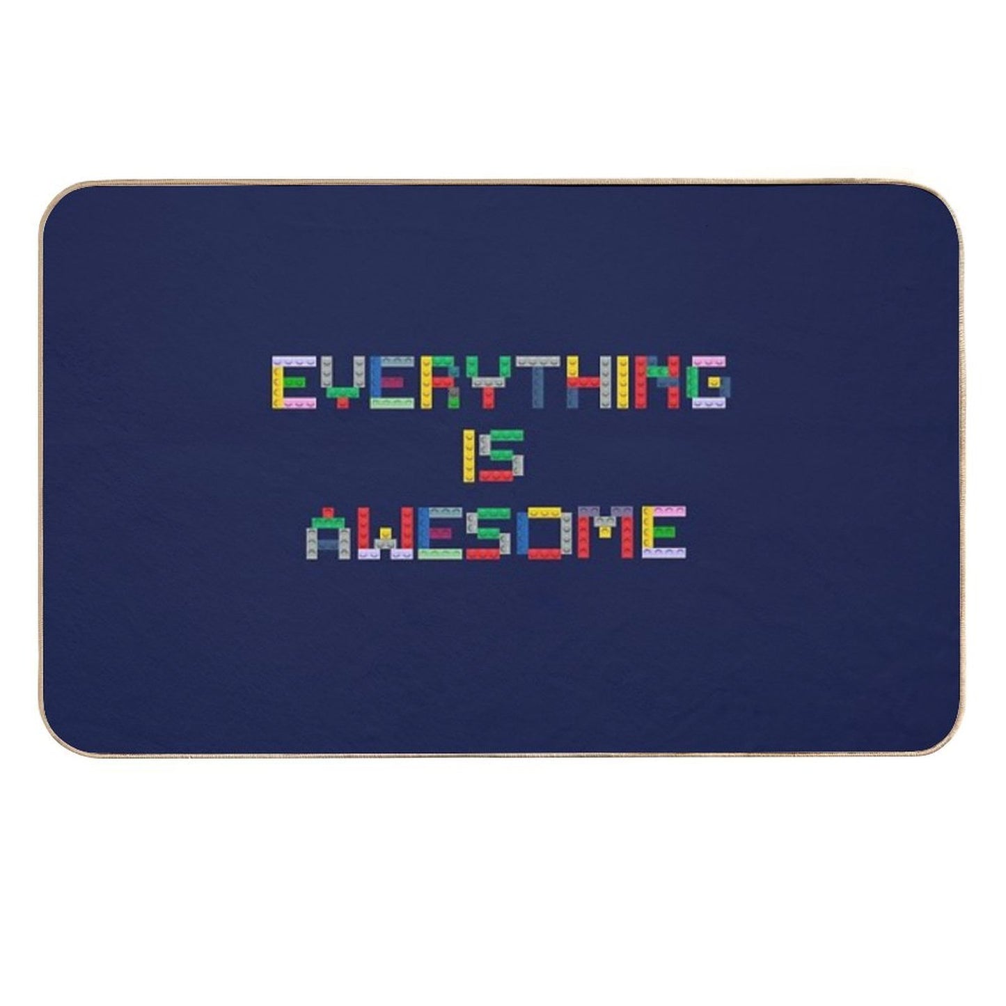 Everything Is Awesome  Anti-Trip Bath Mat