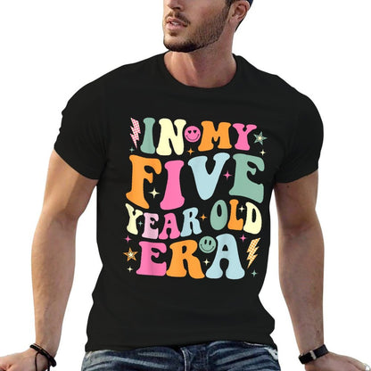 In My Five Year Old Era Girl Boy 5th Birthday 5 Year Old  Durable T-Shirt