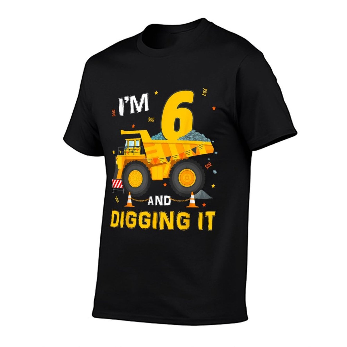 Im 6 And Digging It 6Yr Old 6th Birthday Construction Boy  Durable T-Shirt