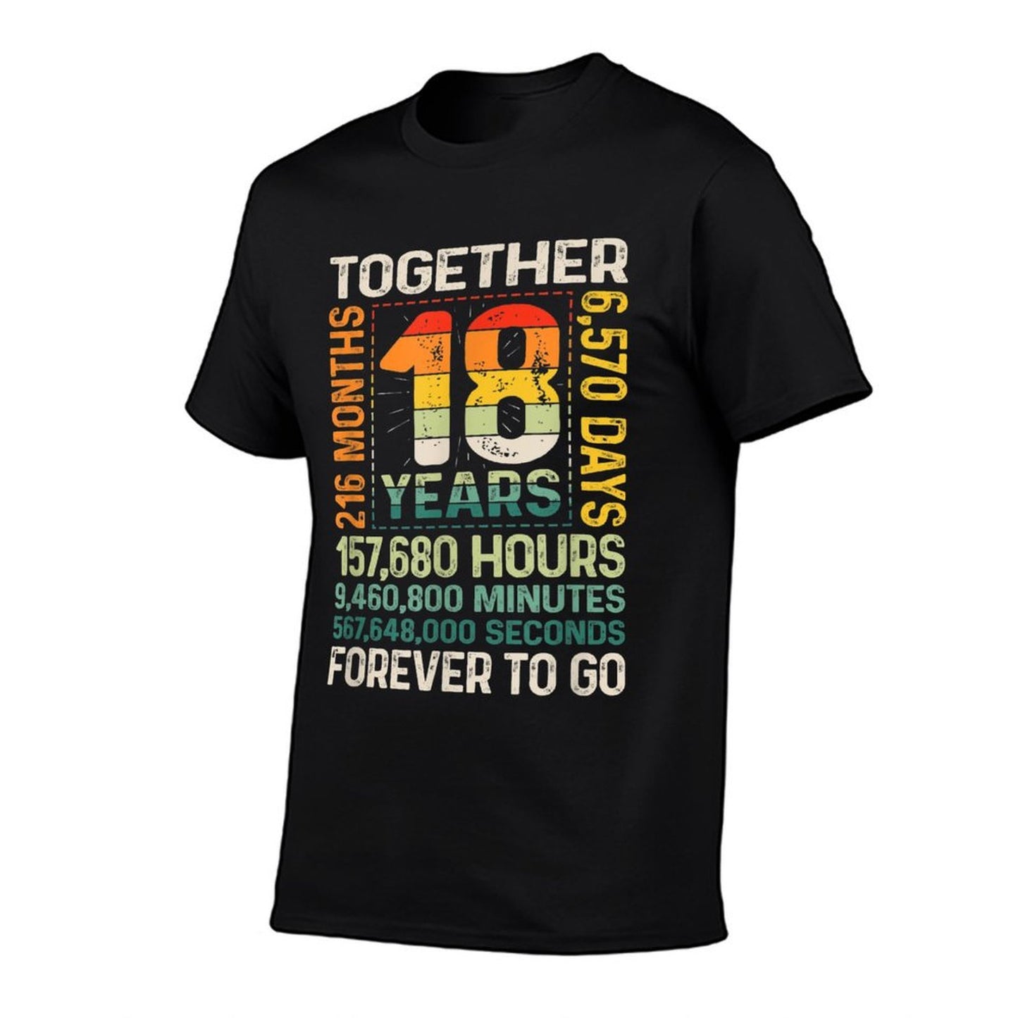 Together 18 Years Forever To Go - 18th Wedding Anniversary  Cotton T-Shirt