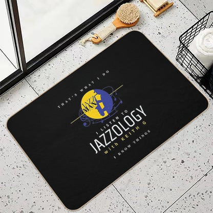 Jazzology with Keith G I Know Things  High-Traffic Bath Mat