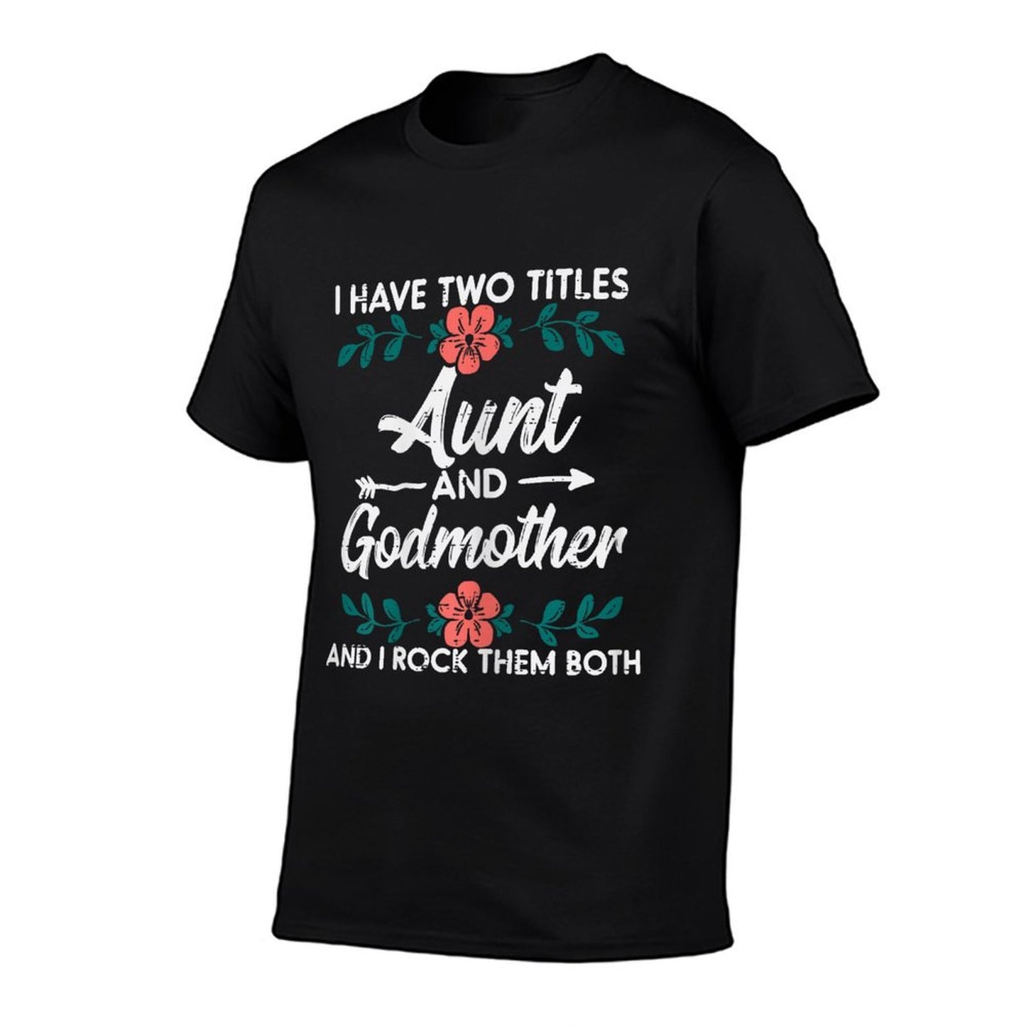 Two Titles Aunt Godmother Mothers Day Aunty Auntie Women  Lightweight T-Shirt