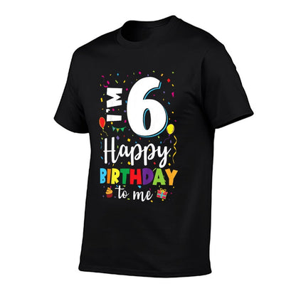 Kids 6th Birthday Happy Birthday 6yr Boys Girls 6 Years Old  Slim-fit Cut T-Shirt