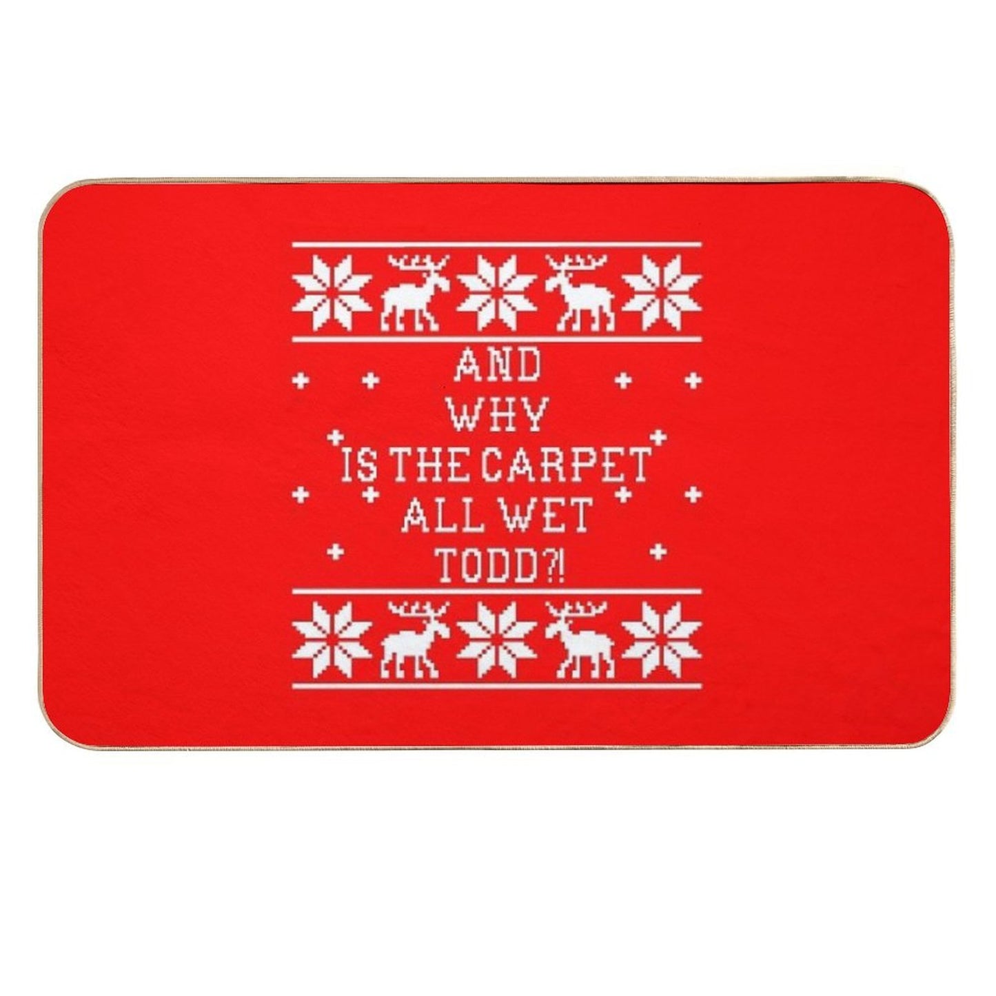 And Why Is The Carpet All Wet Todd!  Dirt-Trapping Bath Mat