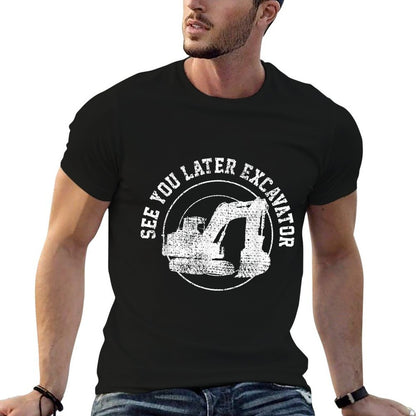 See You Later Excavator Vintage  Graphic-printed T-Shirt