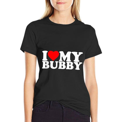 I Love My Bubby I Heart Family Grandpa  Odor-resistant T-Shirt