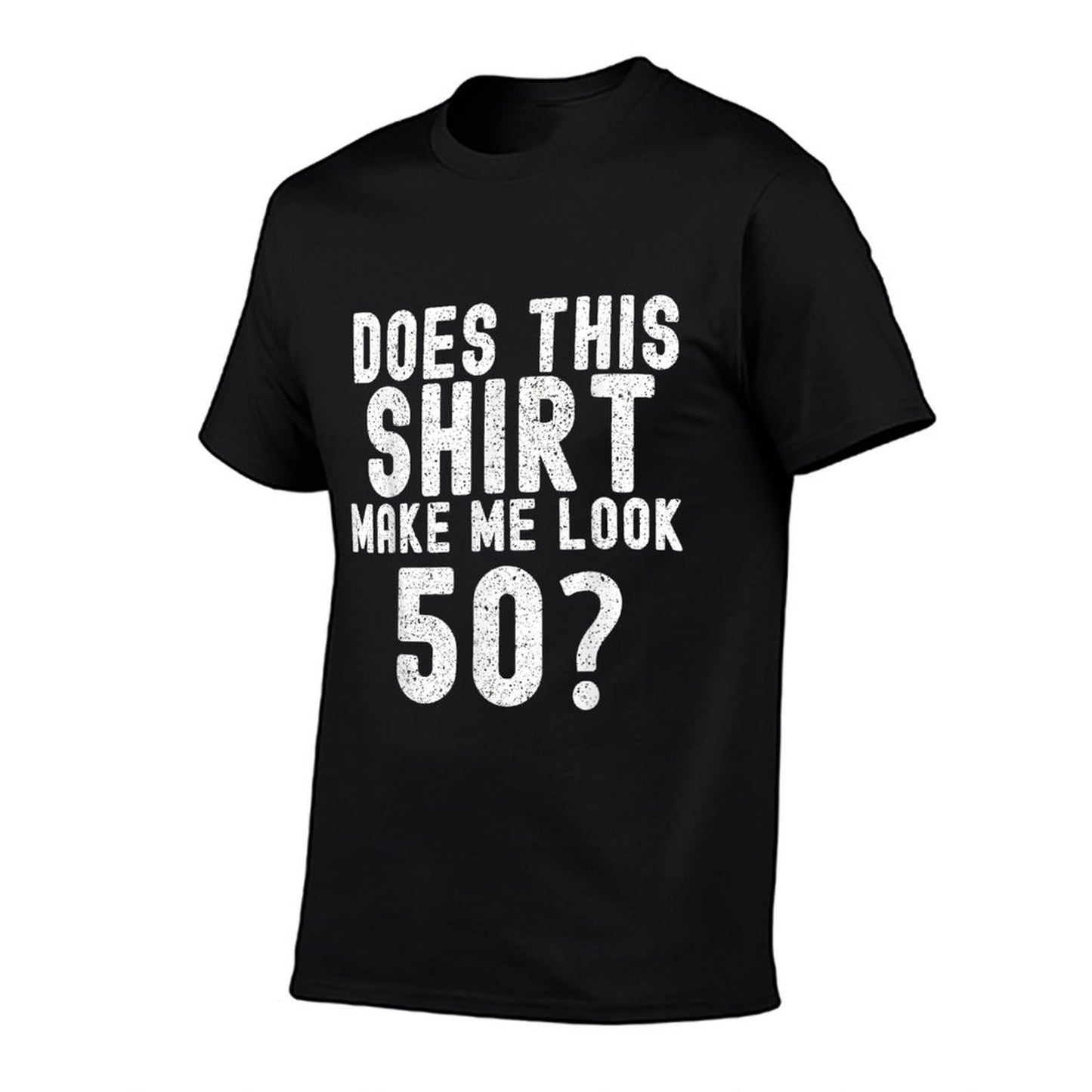 Does This Make Me Look 50 50th Birthday 1972  Graphic-printed T-Shirt