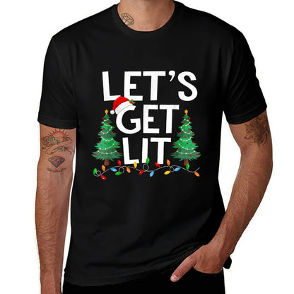 Lets Get Lit Xmas Tree Lighting Matching Family Christmas  Wrinkle-resistant T-Shirt