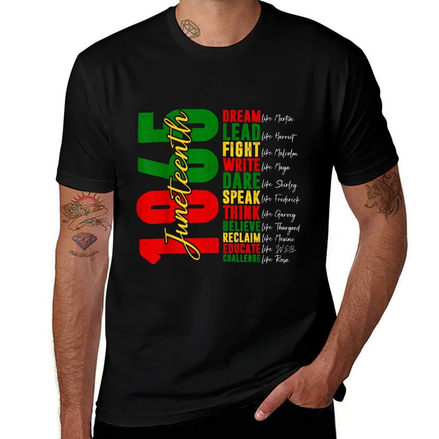 Juneteenth Dream Like Leaders Black History Women Men  Versatile T-Shirt