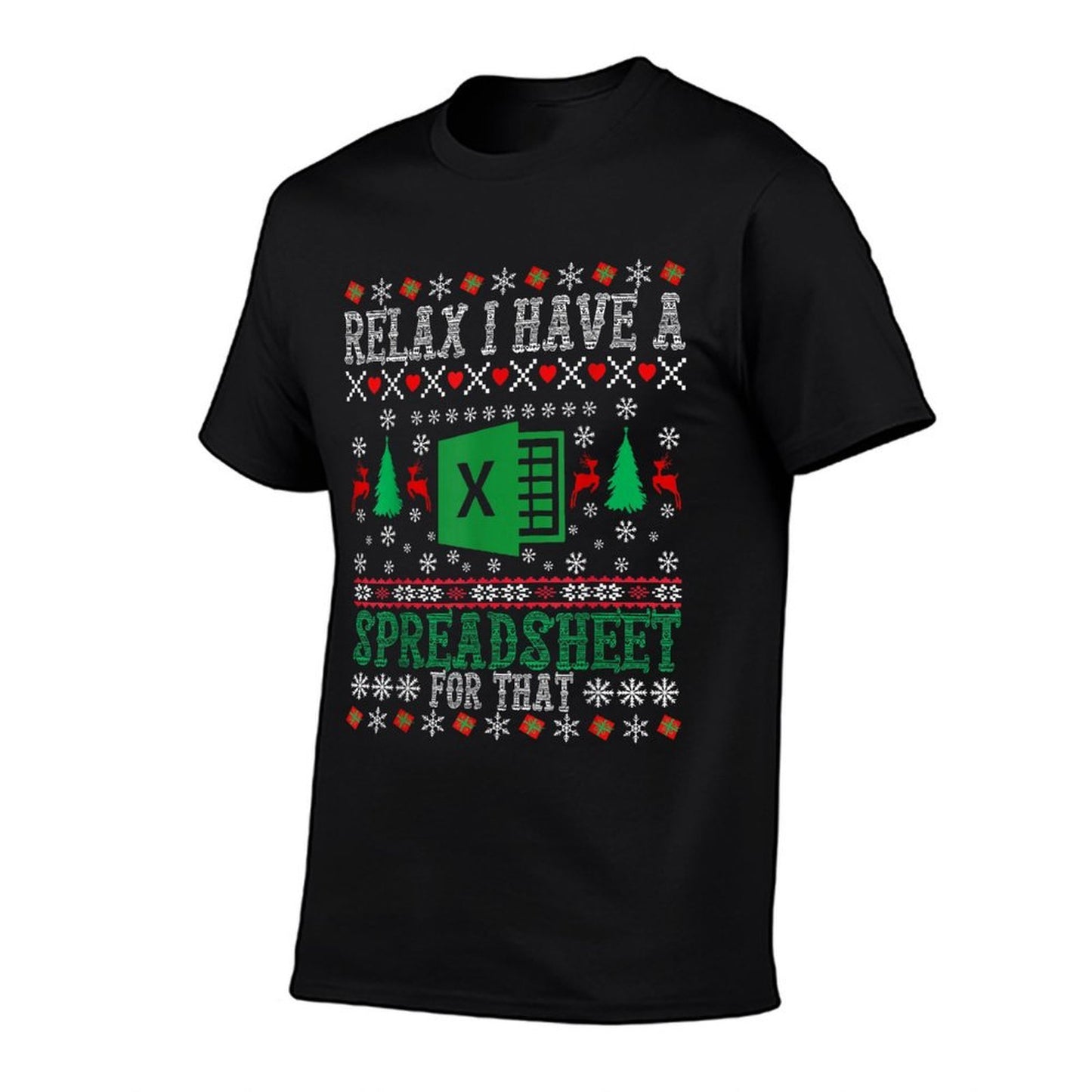I Have A Spreadsheet for That Christmas Ugly Sweater Excel  Eco-friendly Material T-Shirt