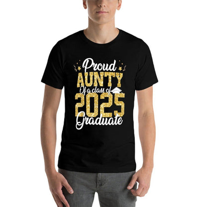 Proud Aunty Of A Class of 2025 Graduate Senior Graduation  Quick-drying T-Shirt