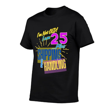 Milestone Birthday 50th Birthday I'm Not Old Funny Premium  Oversized Silhouette T-Shirt
