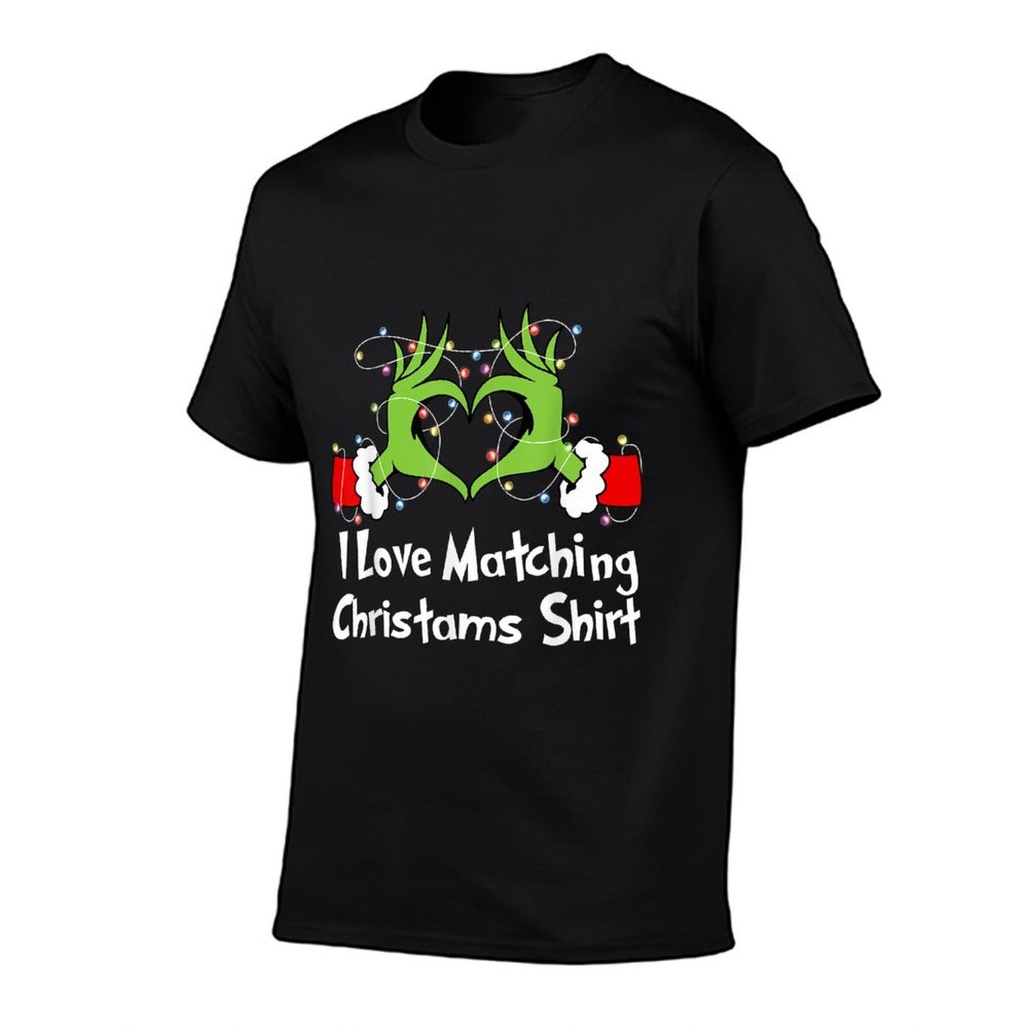 I Love Matching Christmass But I Dont Couples Xmas  Cotton T-Shirt