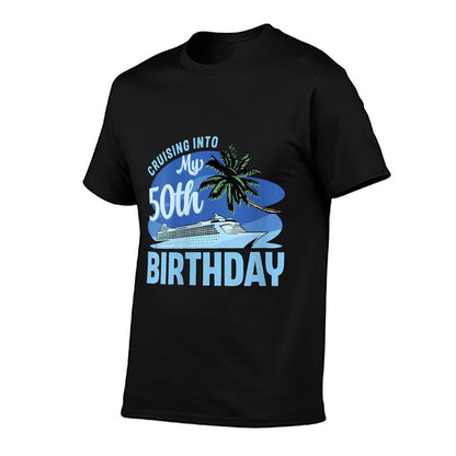 Womens Cruise Boat Trip Vacation Cruising Into My 50th Birthday  Lightweight T-Shirt