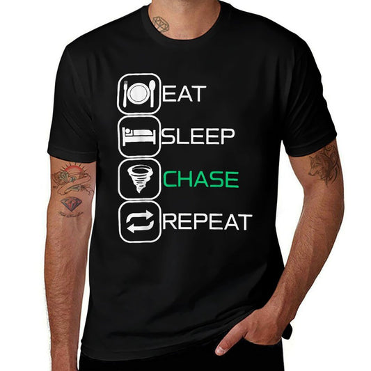 Eat Sleep Chase Repeat  Versatile T-Shirt
