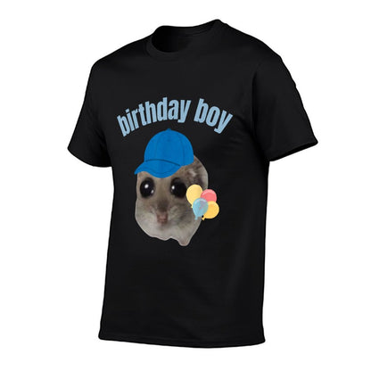 Sad Hamster Meme - Birthday Boy  Versatile T-Shirt