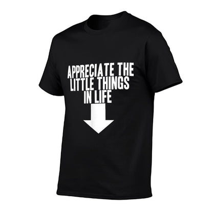 Small Penis Little Things Funny Bachelor Party Gag  Wrinkle-resistant T-Shirt