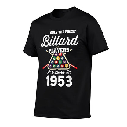 70 Year Old Pool Billiard Player 1953 70th Birthday  Tagless Design T-Shirt