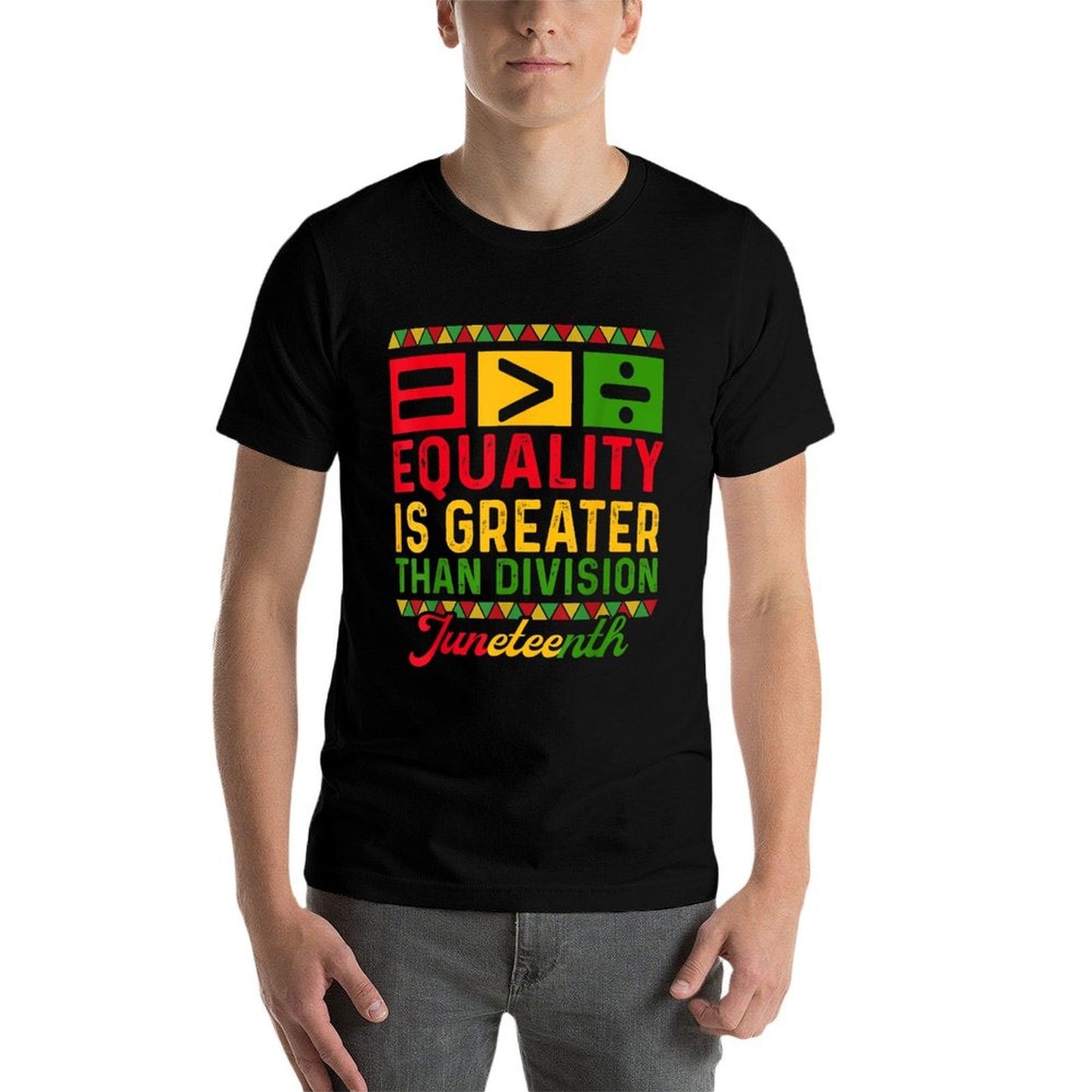 Juneteenth 1865 Equality Is Greater Than Division Math  Affordable Price T-Shirt