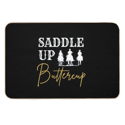 Saddle Up Buttercup - Western Cowboy Cowgirl Rodeo  Repositionable Bath Mat