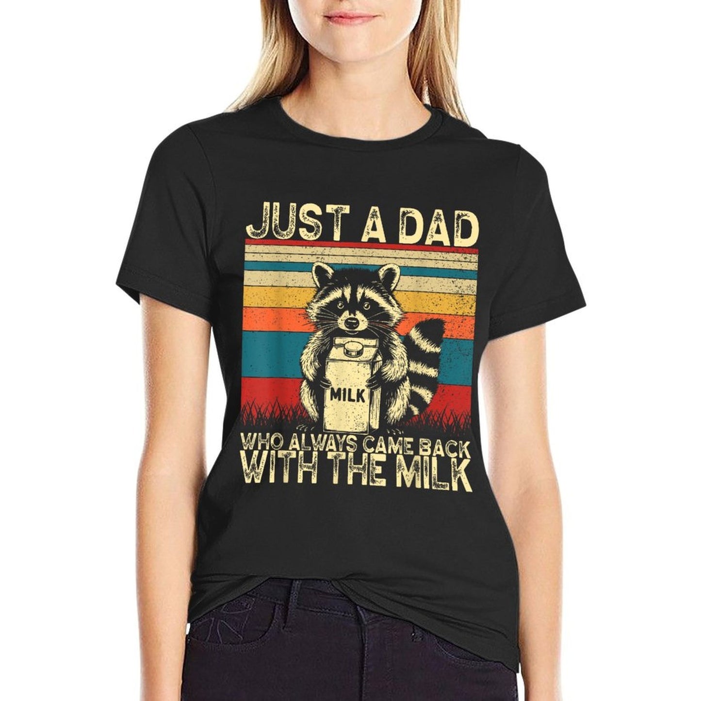 Just A Dad Who Always Came Back With The Milk Father's Day  High-quality Stitching T-Shirt