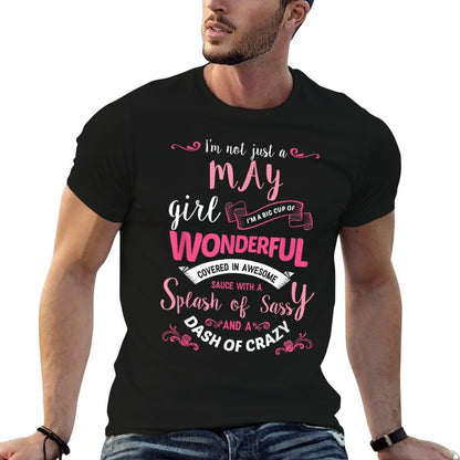 Womens Birthday Gift I&#39;m Not Just A May Girl  Breathable T-Shirt