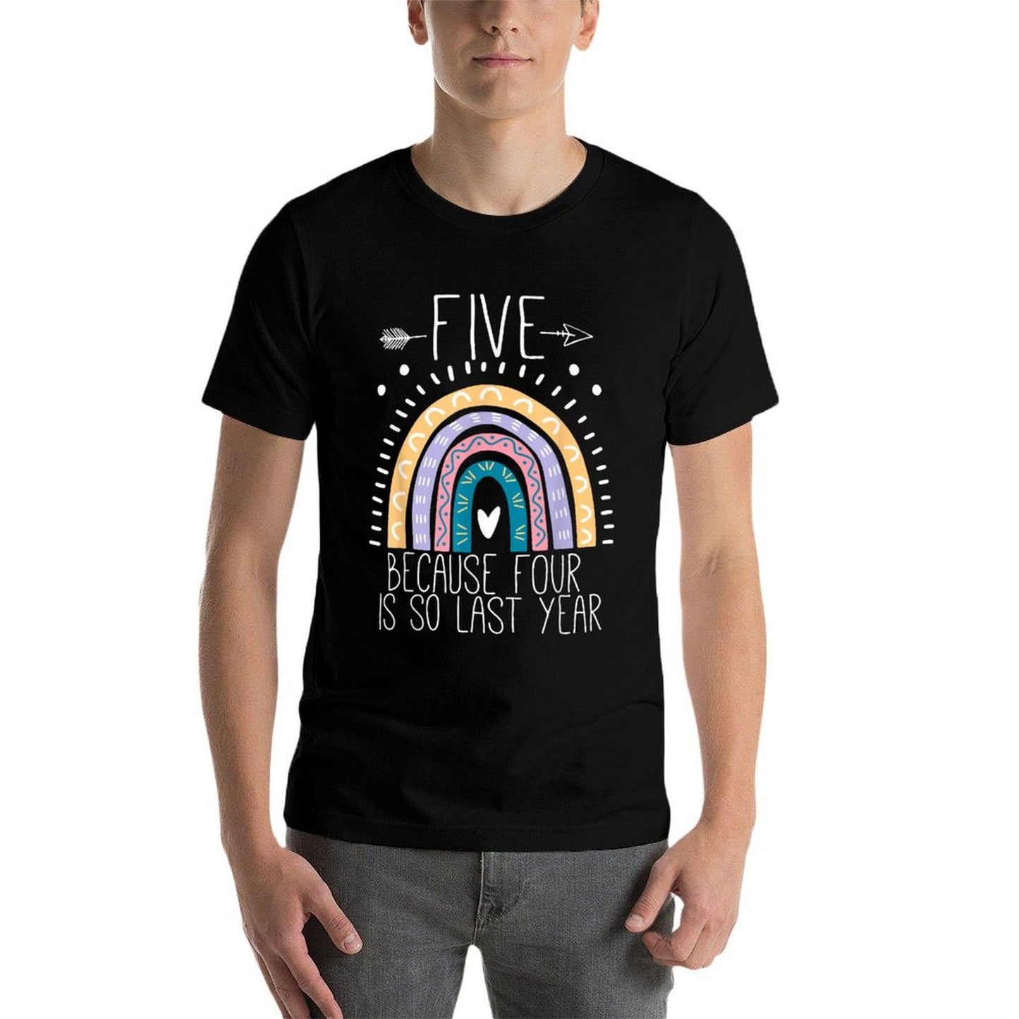 Five Because Four Is So Last Year 5 Birthday Gifts Rainbow  Affordable Price T-Shirt