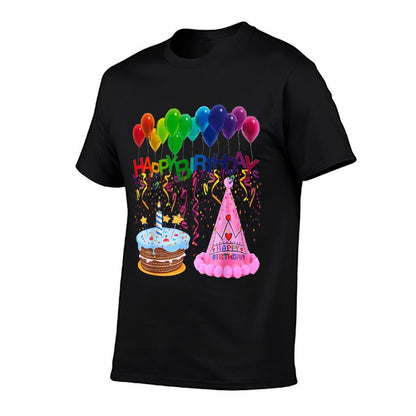 Happy Birthday To You Comfortable T-Shirt