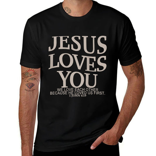 Jesus Loves You Christian  Wrinkle-resistant T-Shirt