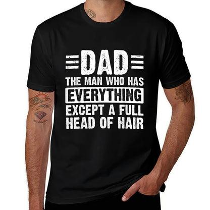 Dad The Man With Everything But A Full Head Of Hair  Vintage-inspired T-Shirt
