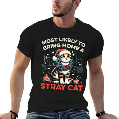 Most Likely To Bring Home A Stray Cat Matching Christmas  Oversized Silhouette T-Shirt