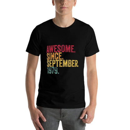 40th Birthday Gifts Funny Born in September 1979 Mens Womens  Durable T-Shirt