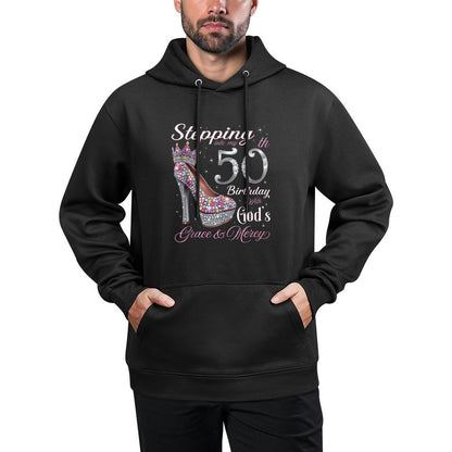 Stepping Into My 50th Birthday With God's Grace & Mercy Casual Wear Hoodie