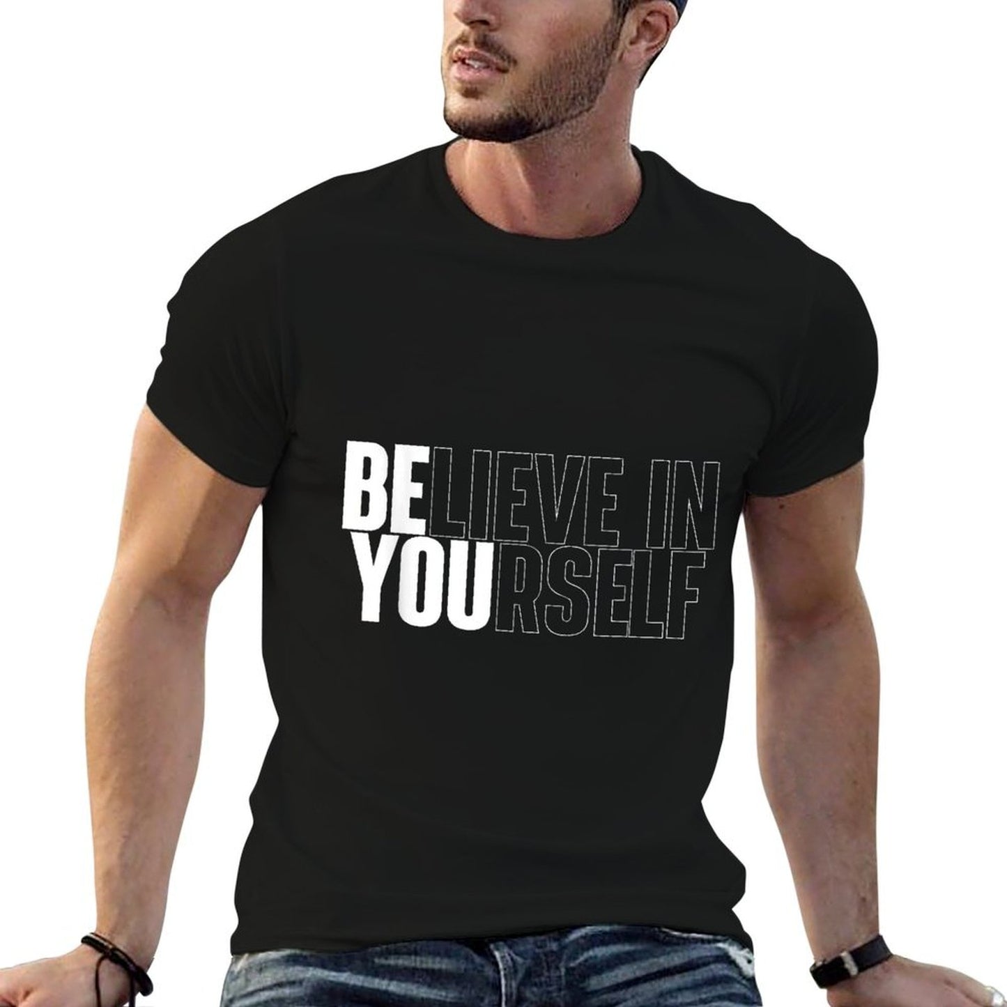 Believe In Yourself Motivational Quote Inspiration Positive Odor-resistant T-Shirt