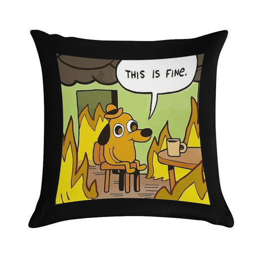 This Is Fine - Funny Meme Soft Multiple Sizes Throw Pillow