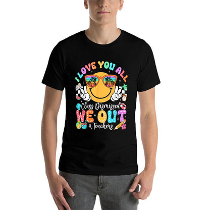 I Love You All Class Dismissed Last Day of School Teacher Oversized Silhouette T-Shirt