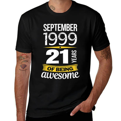 September 1999 21 Years of Being Awesome 21st Birthday Gift  Summer-ready Fabric T-Shirt
