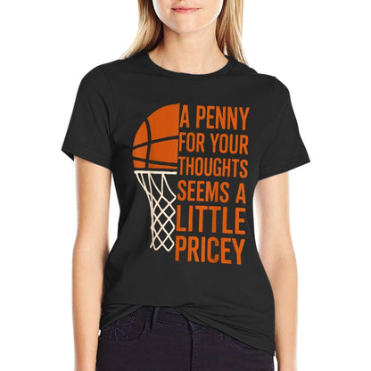 Penny For Your Thoughts Funny Basketball Sarcastic Joke  Oversized Silhouette T-Shirt