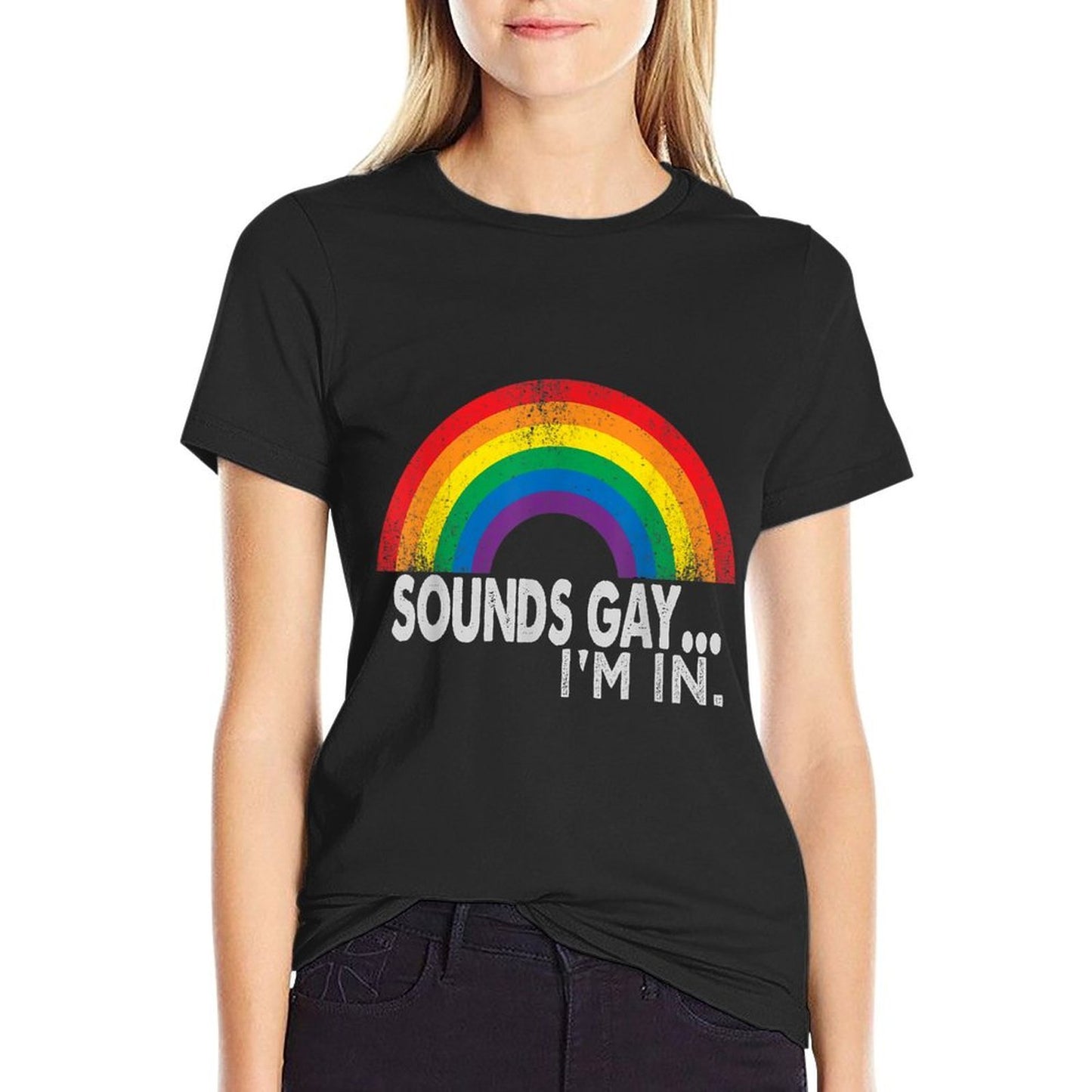 Sounds Gay I'm In With Rainbow Proud LGBTQ Gay Rights  Soft T-Shirt