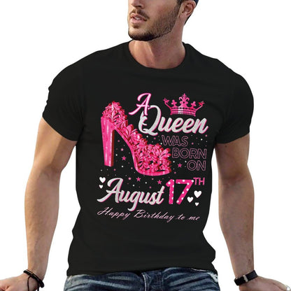 A Queen Was Born on August 17 High Heel August 17th Birthday  Summer-ready Fabric T-Shirt