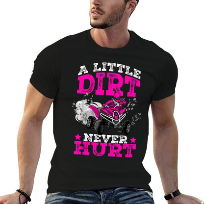 A Little Dirt Never Hurt 4 Wheeler ATV Quad Kids Girls  Fade-proof Color T-Shirt