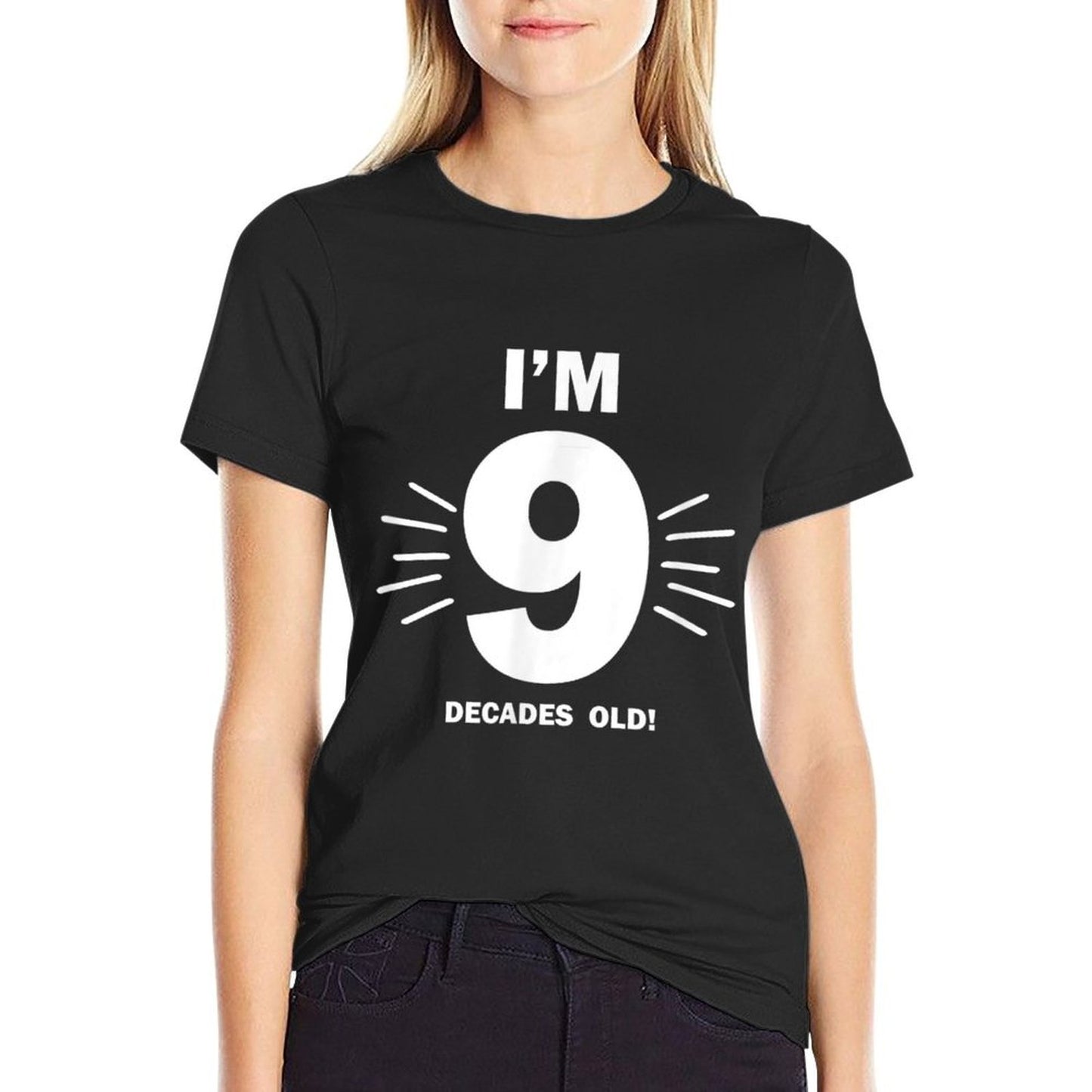Funny 90th Birthday Gift for 90 Year Old, 9 Decades  Durable T-Shirt