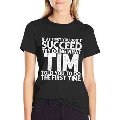 TIM Gift Name Personalized Birthday Funny Christmas Joke  Durable T-Shirt