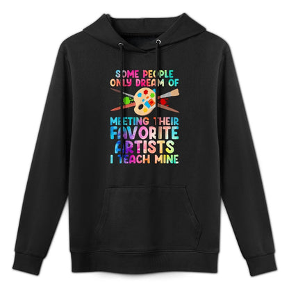 Art Teacher Design For Men Women Art Teacher Appreciation Shrink-Resistant Hoodie