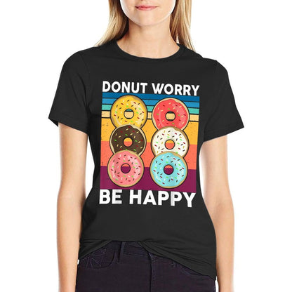 Donut Worry Be Happy Kids Toddler Baby Outfit Doughnut  Wrinkle-resistant T-Shirt